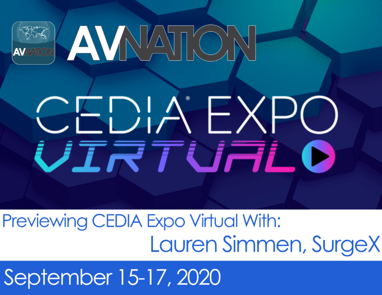 Previewing CEDIA Expo Virtual With SurgeX