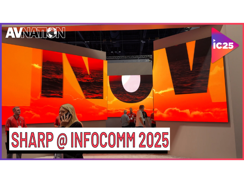 Sharp’s One-Cable Wonder: Revolutionizing DVLED at InfoComm 2025!